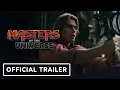 Lagu Masters of The Universe - Official 'Simpler Times' Teaser Trailer