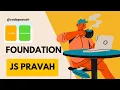 Foundation of JavaScript What is Call Stack and Memory Heap Beginners Guide JS Pravah Ep 2