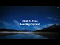 Ekali - Leaving (Lyrics) ft. Yuna