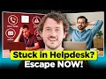 The Real Reason You re Stuck in Helpdesk And How to Escape It