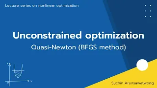 Unconstrained optimization Quasi-Newton BFGS method