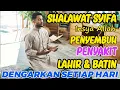 Download Lagu SHALAWAT SYIFA (TIBBIL QULUB) - Ikhtiar Penyembuh Segala Penyakit - Putar \u0026 Dengarkan