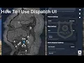How To Use Dispatch User Interface