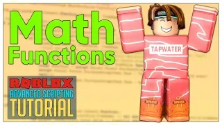 Advanced Roblox Scripting Tutorial - Math Functions Beginner to Pro 2019