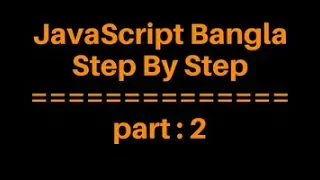 02 JavaScript Bangla Tutorial for Beginners Full Step By Step Display Possibilities