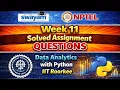 Data Analytics with Python Answers Week11 IIT Roorkee SWAYAM Assignment Solutions 2026