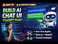 Day 10 - Day 30 Build Real Time AI Chat UI with Next js Tailwind Fintech App ChatGPT Style