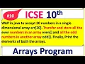 Java Array Prgm Enter List in arr 20 Transfer Even Numbers in Even Odd Numbers in Odd