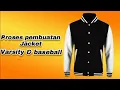Download Lagu PROSES PEMBUATAN JAKET ‼️VARSITY//BASEBALL