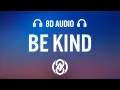 Download Lagu Marshmello \u0026 Halsey - Be Kind (Lyrics) | 8D Audio 🎧