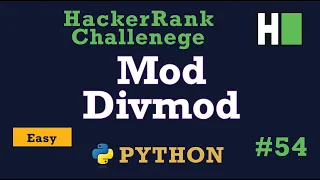 54 Mod Divmod Hackerrank Python Solution Explained