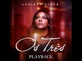 Os Três (Playback)
