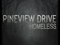 Pineview Drive Homeless Full Walkthrough