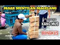 Lagu BELANJA MERPATI DI PASAR MUNTILAN MAGELANG SAMPAI BINGGUNG MILIHNYA DIBUNGKUS SEKALIAN AJA PART 2