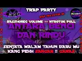Download Lagu DJ TRAP PARTY - ANTARA BENCI DAN RINDU  | BASSHOREG VOLUME ++ NTROTOK MELODY !! LANG REVOLUTION ~