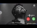 Lagu ARIJIT SINGH ❤️ RINGTONE NEW 2022 🥰 DOWNLOAD NOW