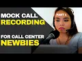 Mock Call Sample Recording With Call Flow Guide PART 1