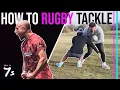 How to Rugby Tackle from a Pro 7-Step Beginners Guide This is 7s Ep37