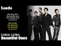 Suede - Beautiful Ones Spanish-English Espanol-Ingles