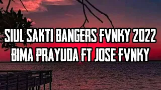 Download dj 2022🔉🔥 siul sakti (bangers fvnky) bima prayudinata ft jose fvnky MP3