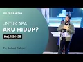 Download Lagu UNTUK APA AKU HIDUP? (Kejadian 1:26-28) Ps. Suheri Gultom | Official GBI PELITA Medan