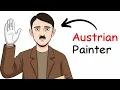 Your Life as Austrian Painter