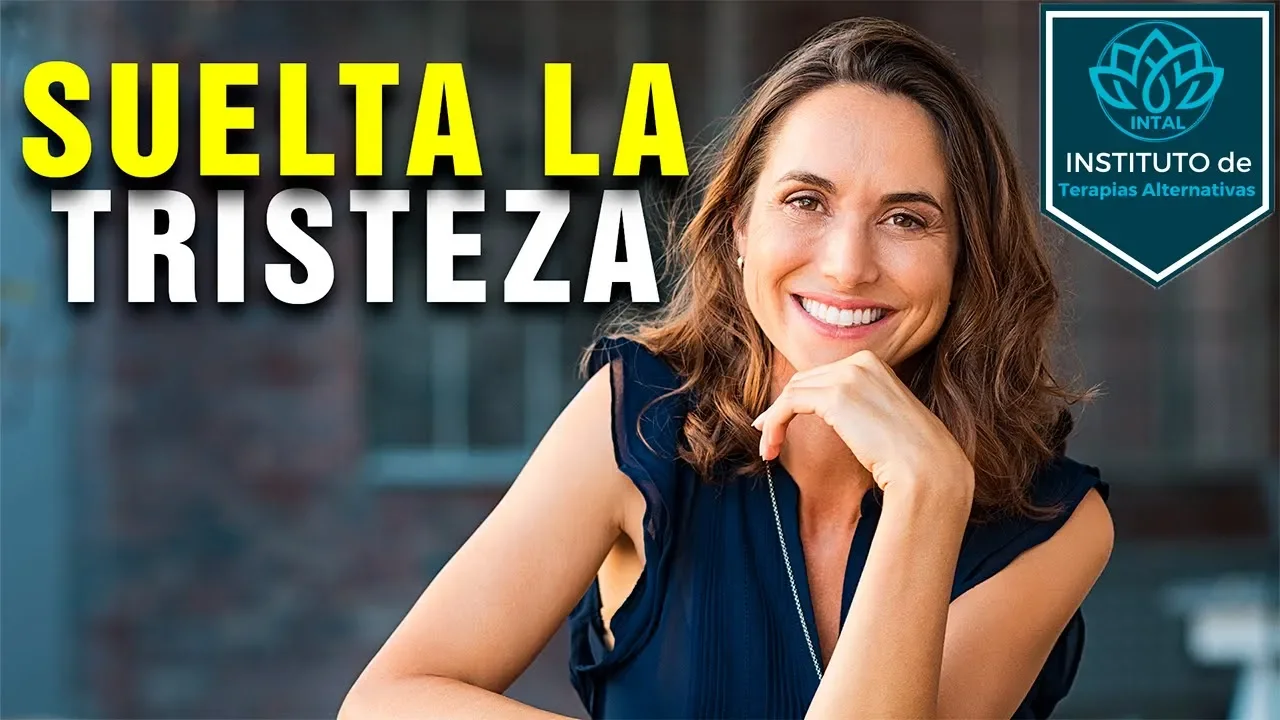 Suelta y Elimina la Tristeza Meditación | Sara Busto | Instituto de Terapias Alternativas