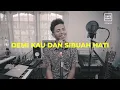 Demi Kau Dan Si Buah Hati - Pance F. Pondaag (Cover)  by My Marthynz