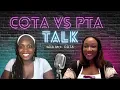 What is the difference between COTA vs PTA Which Career do I Choose