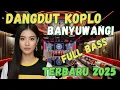 Lagu KUMPULAN DANGDUT SYAHDU | MUSIK PENGANTAR TIDUR | FULL ALBUM DANGDUT TERBARU 2025 #trending #dj
