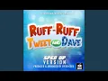 Download Lagu Ruff-Ruff Tweet and Dave Main Theme (From \