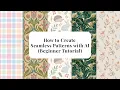How to Create Seamless Patterns with AI Beginner Tutorial