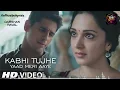 Kabhii Tumhhe -Official Video | Shershaah ISidharth-Kiara | Javed-Mohsin | Darshan RavalI