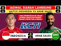 Download Lagu Jadwal Kualifikasi Piala Dunia 2026 - Indonesia vs Arab Saudi - Jadwal Timnas Indonesia Live RCTI
