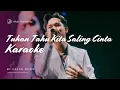 Download Lagu Fajar Noor - Tuhan Tahu Kita Saling Cinta (Karaoke Lirik || Re Arranged)