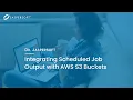 Dr Jaspersoft - Integrating Scheduled Job Output with AWS S3 Buckets
