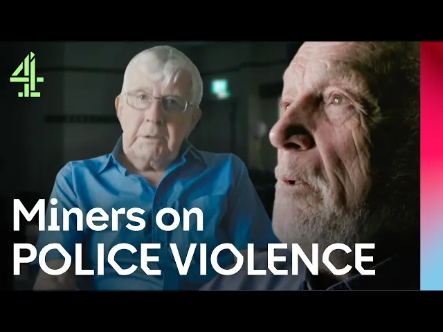 Miners SPEAK OUT On Police Brutality | Miners' Strike 1984: The Battle for Britain | Channel 4