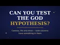 Testing The God Hypothesis