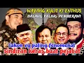 Download Lagu Pejabat B4j1ng4n!! Ki Enthus Kritik Pedas Pejabat Capres Ketua MK