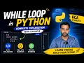 While Loop in Python Explained Complete Explanation with Examples Python for BCA Students