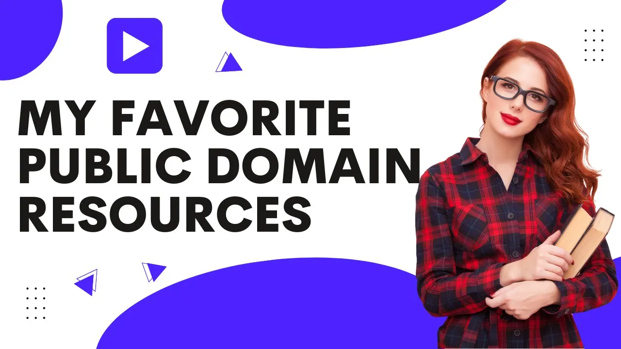 Public Domain Books Royalty Free Resource Favorites 📚 |  Is It In The Public Domain?
