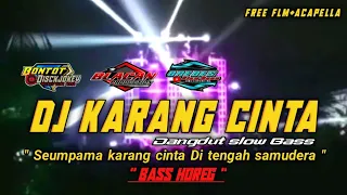 Download DJ KARANG CINTA  Mirnawati dangdut slow bass Free FLM Bontot Disckjokey MP3