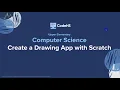 CodeHS Hour of Code Workshop Create a Drawing App with Scratch
