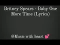 Download Lagu Britney Spears - Baby One More Time (Lyrics)