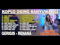 Download Lagu Dini Kurnia - GERIGIS - GULU PEDOT - FULL ALBUM KOPLO OSING BANYUWANGI 2025