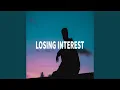 Download Lagu Losing Interest, Just Let Me Go