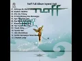 Download Lagu Naff Full Album Isyarat Hati [ cocok Buat lagi Santai ]