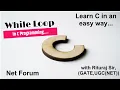 Learn C Lecture 18 While loop in C programming language