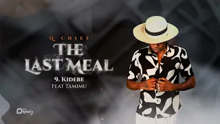 q chief ft tamimu kidebe official audio 