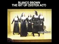 Download Lagu Blanco Brown - The Git Up - Sister Act